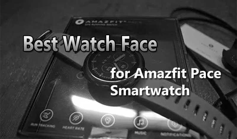 Najlepsza tarcza zegarka dla smartwatcha Amazfit Pace do pobrania